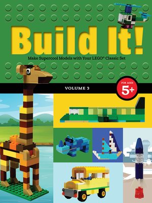 cover image of Build It! Volume 3